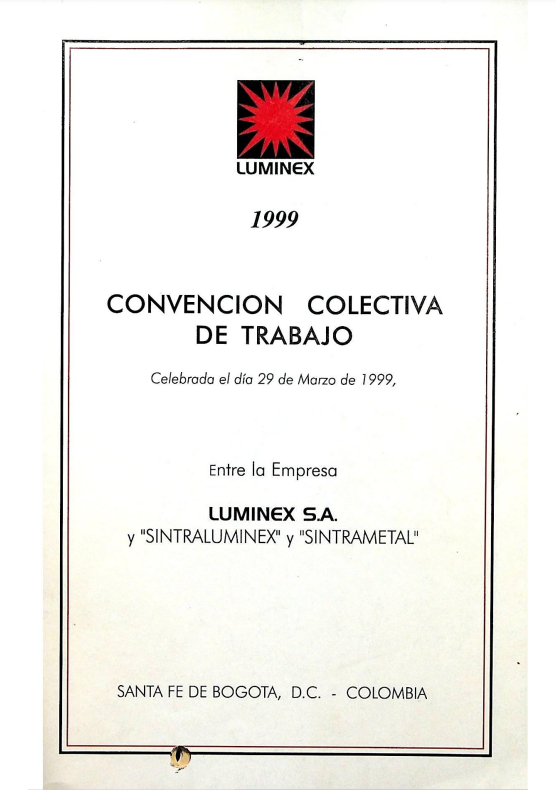 CONVENCIÓN COLECTIVA DE TRABAJO LUMINEX Y SINTRALUMINEX Y SINTRAMETAL
