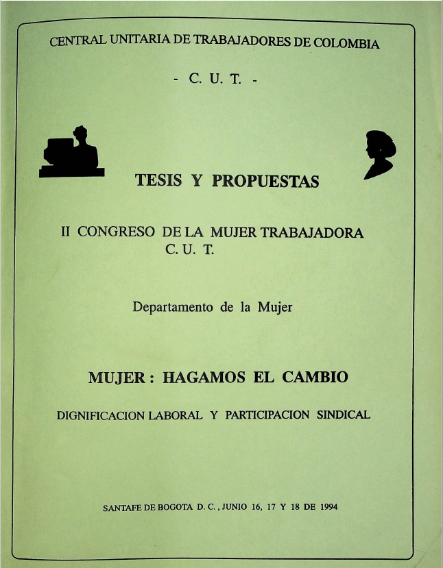 TESIS Y PROPUESTAS II CONGRESO DE LA MUJER TRABAJADORA CUT