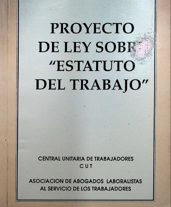 PROYECTO DE LEY SOBRE EL ESTATUTO DEL TRABAJO